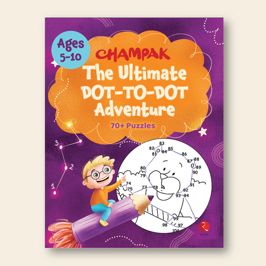 Champak The Ultimate Dot to Dot Adventure